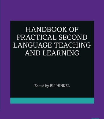 خرید و دانلود نسخه کامل کتاب Handbook of Practical Second Language Teaching and Learning