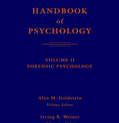 خرید و دانلود نسخه کامل کتاب Handbook of psychology. Forensic psychology