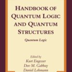 خرید و دانلود نسخه کامل کتاب Handbook of Quantum Logic and  Quantum Structures: Quantum Logic