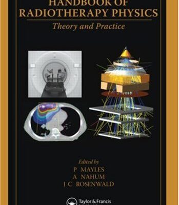 خرید و دانلود نسخه کامل کتاب Handbook of Radiotherapy Physics – Theory and Practice