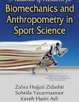 خرید و دانلود نسخه کامل کتاب Handbook of Research for Biomechanics and Anthropometry in Sport Science