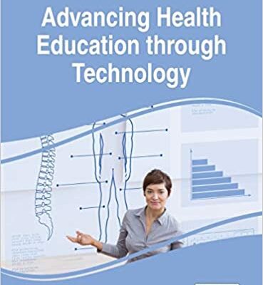 خرید و دانلود نسخه کامل کتاب Handbook of Research on Advancing Health Education through Technology – Orginal Pdf