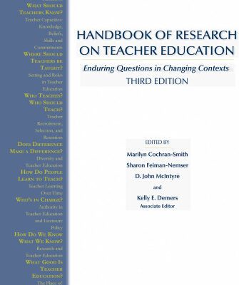 خرید و دانلود نسخه کامل کتاب Handbook of Research on Teacher Education: Enduring Questions and Changing Contexts, Third Edition