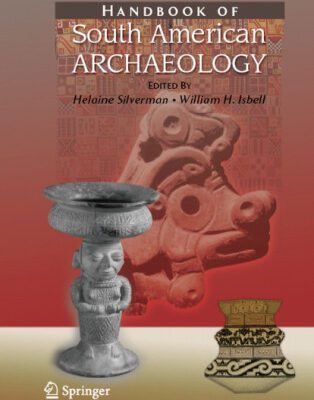 خرید و دانلود نسخه کامل کتاب Handbook of South American Archaeology
