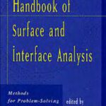 خرید و دانلود نسخه کامل کتاب Handbook of surface and interface analysis – methods for problem solving