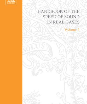 خرید و دانلود نسخه کامل کتاب Handbook of the Speed of Sound in Real Gases, Volume 3