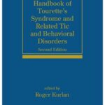 خرید و دانلود نسخه کامل کتاب Handbook of Tourette’s Syndrome and Related Tic and Behavioral Disorders (Neurological Disease and Therapy)