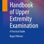خرید و دانلود نسخه کامل کتاب Handbook of Upper Extremity Examination: A Practical Guide