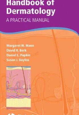 خرید و دانلود نسخه کامل کتاب Handbookof Dermatology: A Practical Manual – Original PDF