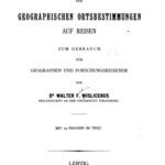 خرید و دانلود نسخه کامل کتاب Handbuch der geographischen Ortsbestimmungen auf Reisen zum Gebrauch für Geographen und Forschungsreisende