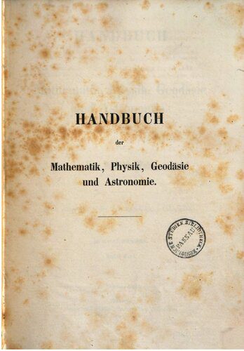 خرید و دانلود نسخه کامل کتاب Handbuch der Mathematik, Physik, Geodäsie und Astronomie_68bc5d01f2a35.jpeg خرید و دانلود نسخه کامل کتاب Handbuch der Mathematik, Physik, Geodäsie und Astronomie