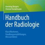 خرید و دانلود نسخه کامل کتاب Handbuch der Radiologie: Klassifikationen, Handlungsempfehlungen, Messverfahren