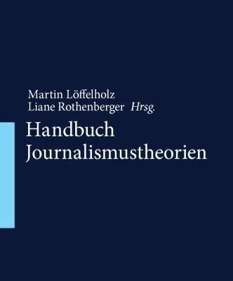 خرید و دانلود نسخه کامل کتاب Handbuch Journalismustheorien