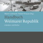 خرید و دانلود نسخه کامل کتاب Handbuch Weimarer Republik: Literatur und Kultur