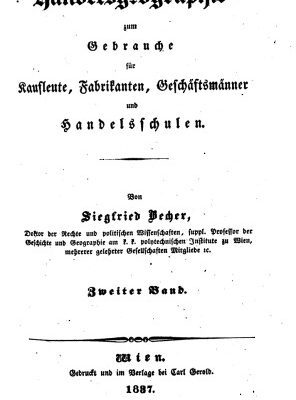 خرید و دانلود نسخه کامل کتاب Handelsgeographie zum Gebrauche für Kaufleute, Fabrikanten, Geschäftsmänner und Handelsschulen