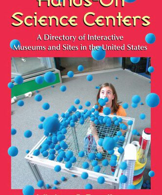 خرید و دانلود نسخه کامل کتاب Hands-On Science Centers: A Directory of Interactive Museums and Sites in the United States