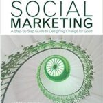 خرید و دانلود نسخه کامل کتاب Hands-On Social Marketing: A Step-by-Step Guide to Designing Change for Good (2nd Edition) –  +  pdf