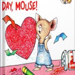 خرید و دانلود نسخه کامل کتاب Happy Valentine’s Day, Mouse! (If You Give…) by Laura Numeroff
