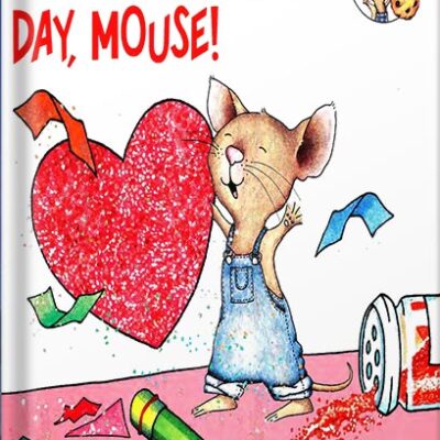 خرید و دانلود نسخه کامل کتاب Happy Valentine’s Day, Mouse! (If You Give…) by Laura Numeroff
