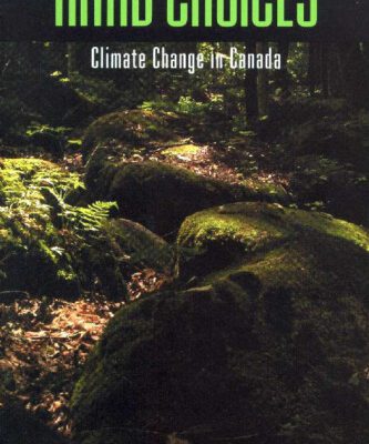 خرید و دانلود نسخه کامل کتاب Hard Choices: Climate Change in Canada