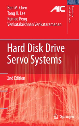 خرید و دانلود نسخه کامل کتاب Hard Disk Drive Servo Systems, 2nd Edition (Advances in Industrial Control)_68c6f1718afc6.jpeg خرید و دانلود نسخه کامل کتاب Hard Disk Drive Servo Systems, 2nd Edition (Advances in Industrial Control)