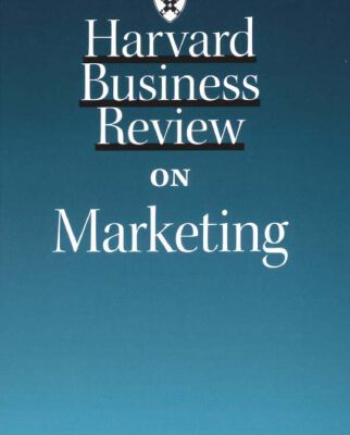 خرید و دانلود نسخه کامل کتاب HARVARD BUSINESS REVIEW ON MARKETING