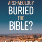 خرید و دانلود نسخه کامل کتاب Has Archaeology Buried the Bible?