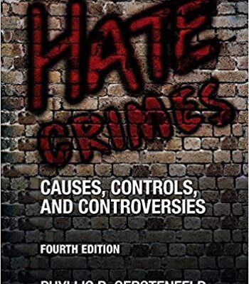 خرید و دانلود نسخه کامل کتاب Hate Crimes: Causes, Controls, and Controversies Fourth Edition