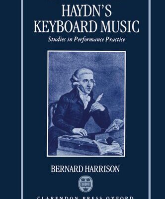 خرید و دانلود نسخه کامل کتاب Haydn’s Keyboard Music: Studies in Performance Practice