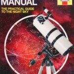 خرید و دانلود نسخه کامل کتاب Haynes Astronomy Manual: The Practical Guide to the Night Sky