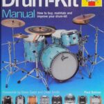 خرید و دانلود نسخه کامل کتاب Haynes Drum-Kit Manual: How to Buy, Maintain and Improve Your Drum-Kit