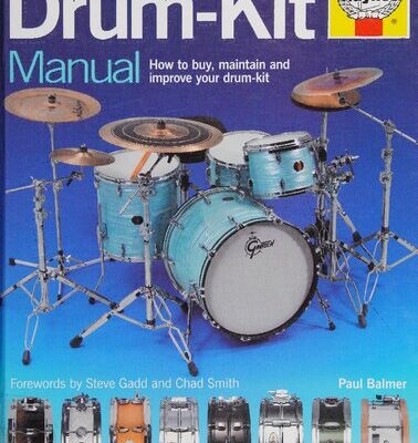 خرید و دانلود نسخه کامل کتاب Haynes Drum-Kit Manual: How to Buy, Maintain and Improve Your Drum-Kit