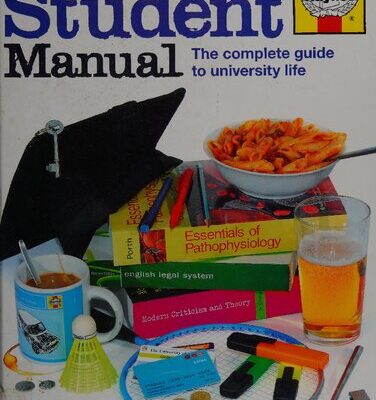 خرید و دانلود نسخه کامل کتاب Haynes Student Manual: The Step-by-Step Guide to University Life