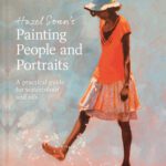 خرید و دانلود نسخه کامل کتاب Hazel Soan’s Painting People and Portraits: A practical guide for watercolour and oils