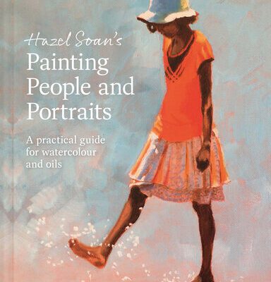 خرید و دانلود نسخه کامل کتاب Hazel Soan’s Painting People and Portraits: A practical guide for watercolour and oils