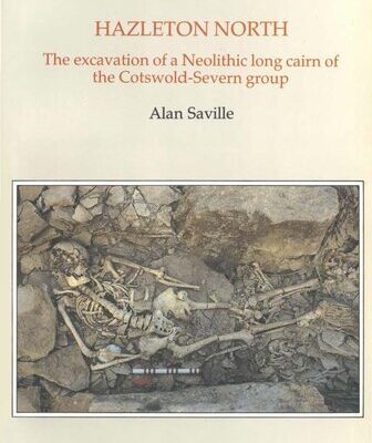خرید و دانلود نسخه کامل کتاب Hazleton North, Gloucestershire, 1979-82: The Excavation of a Neolithic Long Cairn of the Cotswold-Severn Group
