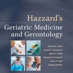 خرید و دانلود نسخه کامل کتاب Hazzard’s Geriatric Medicine and Gerontology