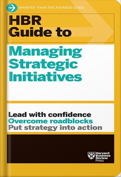 خرید و دانلود نسخه کامل کتاب HBR Guide to Managing Strategic Initiatives by Harvard Business Review_68bf489dc004e.jpeg خرید و دانلود نسخه کامل کتاب HBR Guide to Managing Strategic Initiatives by Harvard Business Review