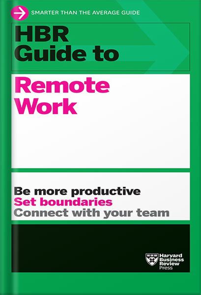 خرید و دانلود نسخه کامل کتاب HBR Guide to Remote Work by Harvard Business Review_68c11b4b7db55.jpeg خرید و دانلود نسخه کامل کتاب HBR Guide to Remote Work by Harvard Business Review