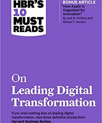 خرید و دانلود نسخه کامل کتاب HBR’s 10 Must Reads on Leading Digital Transformation (with bonus article “How Apple Is Organized for Innovation”) – Original PDF