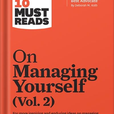 خرید و دانلود نسخه کامل کتاب HBR’s 10 Must Reads on Managing Yourself 2-Volume Collection by Harvard Business Review