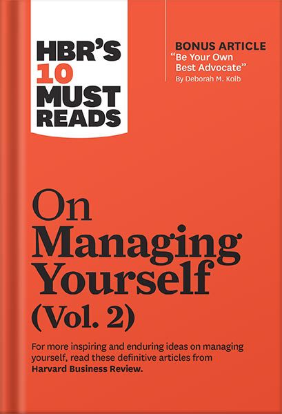خرید و دانلود نسخه کامل کتاب HBR’s 10 Must Reads on Managing Yourself 2-Volume Collection by Harvard Business Review_68c11ed5b0f20.jpeg خرید و دانلود نسخه کامل کتاب HBR’s 10 Must Reads on Managing Yourself 2-Volume Collection by Harvard Business Review