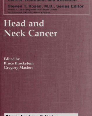 خرید و دانلود نسخه کامل کتاب Head and Neck Cancer (Cancer Treatment and Research)
