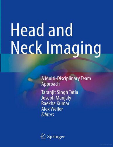 خرید و دانلود نسخه کامل کتاب Head and Neck Imaging: A Multi-Disciplinary Team Approach_68bb1e5449466.jpeg خرید و دانلود نسخه کامل کتاب Head and Neck Imaging: A Multi-Disciplinary Team Approach