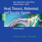 خرید و دانلود نسخه کامل کتاب Head, Thoracic, Abdominal, and Vascular Injuries: Trauma Surgery I
