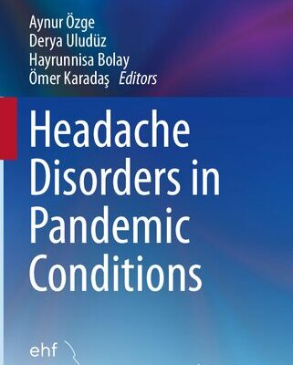 خرید و دانلود نسخه کامل کتاب Headache Disorders in Pandemic Conditions