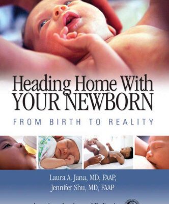 خرید و دانلود نسخه کامل کتاب Heading Home with Your Newborn: From Birth to Reality