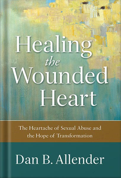 خرید و دانلود نسخه کامل کتاب Healing the Wounded Heart Workbook: The Heartache of Sexual Abuse and the Hope of Transformation by Dan B. Allender_68c067553db0f.jpeg خرید و دانلود نسخه کامل کتاب Healing the Wounded Heart Workbook: The Heartache of Sexual Abuse and the Hope of Transformation by Dan B. Allender