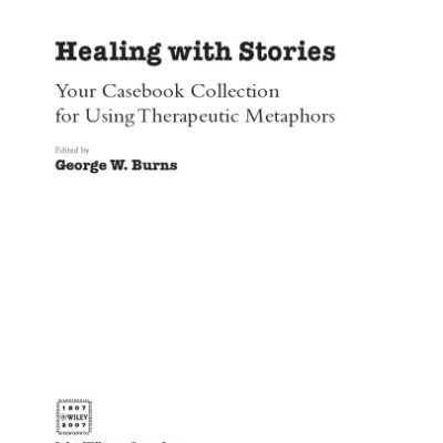 خرید و دانلود نسخه کامل کتاب Healing with Stories, Your Casebook Collection for Using Therapeutic Metaphors
