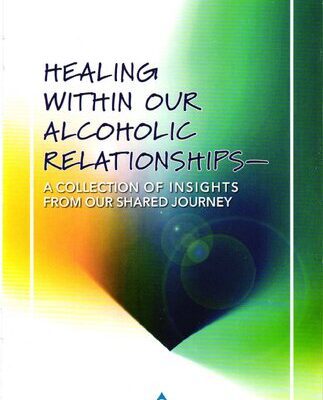 خرید و دانلود نسخه کامل کتاب Healing Within our Alcoholic Relationships (P-95)